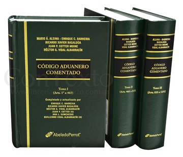 Código Aduanero Comentado 3 TOMOS ENC