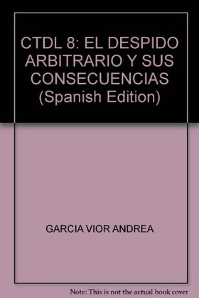 El despido arbitrario y sus consecuencias indemnizatorias N 8
