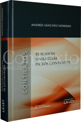 Rescisión unilateral de los contratos ENC