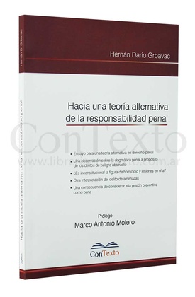 Hacia una teoría alternativa de la responsabilidad penal