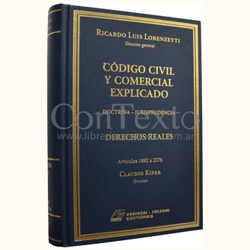 Código Civil y Comercial Explicado DERECHOS REALES ENC