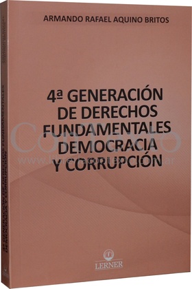 4ª Generación de Derechos fundamentales Democracia y Corrupción