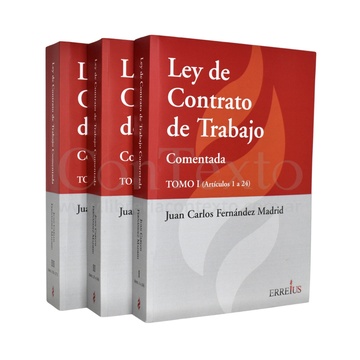 Ley de Contrato de Trabajo Comentada 3 Tomos rústicos