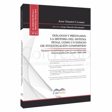 Diálogos y préstamos: La historia del sistema penal como un espacio de investigación compartido n°11