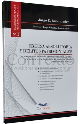Excusa absolutoria y delitos patrimoniales TAPA NEGRA COLECCION n°12